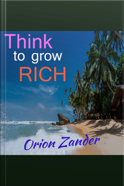 Think To Grow Rich