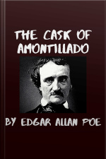 The Cask Of Amontillado