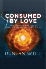Consumed By Love