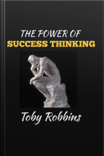 The Power Of Success Thinking