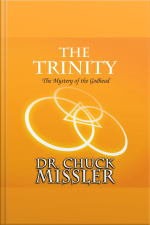 The Trinity: The Mystery Of The Godhead