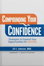 Compounding Your Confidence