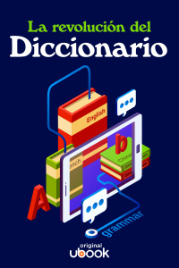 La revolución del diccionario