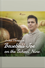 Baseball Joe On The School Nine