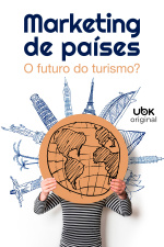 Marketing de países - O futuro do turismo?