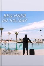 Beginner on holiday