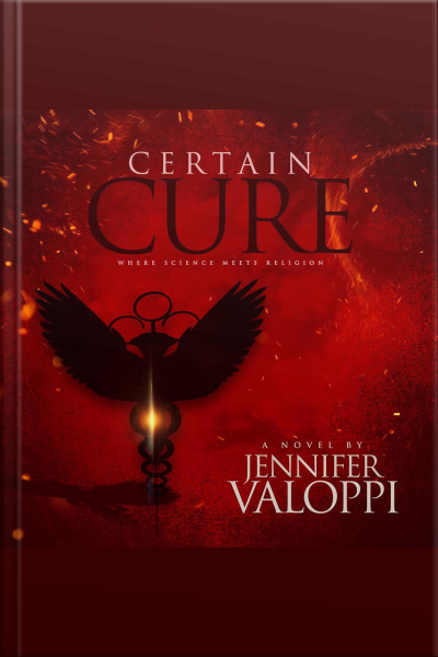 Certain Cure: Where Science Meets Religion