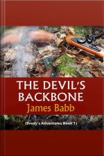 The Devils Backbone (brodys Adventures Book 1)