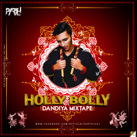 Holly - Bolly Dandiya Mixtape 2017 - PARTH