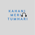 Kahani - Meri Tumhari