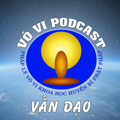 Vô Vi Podcast