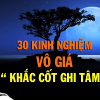 30 Kinh nghiệm vô giá bạn nên khắc cốt ghi tâm