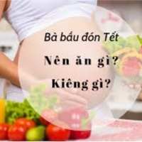 Lời khuyên của bác sĩ về dinh dưỡng cho bà bầu dịp Tết