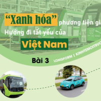 Chuyển đổi xanh - Chuyển dổi phương tiện xanh- giải pháp giảm khí thải 