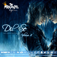 Gtown Desi - Dil Se .. The Lovers Mixtape Vol.4 (Bobby B  Ozzy)
