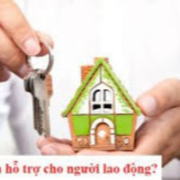 Chính phủ với người dân: Thực hiện chính sách hỗ trợ tiền thuê nhà cho người lao động theo Quyết định 08 của Thủ tướng Chính phủ