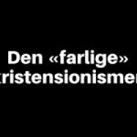 Den “farlige” kristensionismen [bare lyd]