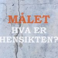 03 Målet. Hva er hensikten? [bare lyd]