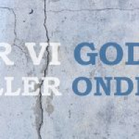 04 Er vi gode eller onde? [bare lyd]