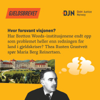 Er Bretton Woods-systemet i dag en hindring for rettferdig gjeldspolitikk?