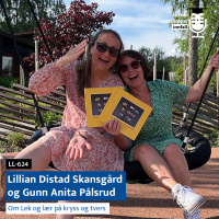 LL-624: Skansgård og Pålsrud om Lek og lær på kryss og tvers