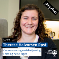 Reprise: Therese Halvorsen Røst om ressurser og sosial utjevning i Mat og Helse-faget