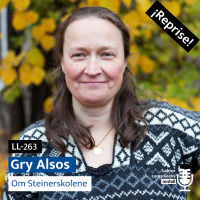 Gry Alsos om Steinerskolene