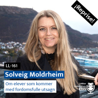 Reprise: Solveig Moldrheim om elever som kommer med fordomsfulle utsagn