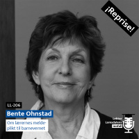 Reprise: Bente Ohnstad om lærernes meldeplikt til barnevernet
