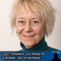 LL-402: Guro Øiestad om selvfølelsen