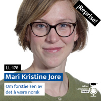 Reprise: Mari Kristine Jore om hva det vil si å være norsk