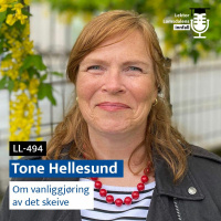 LL-494: Tone Hellesund om vanliggjøring av det skeive