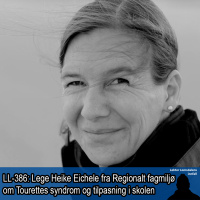 LL-386: Heike Eichele om Tourettes syndrom og tilpasning i skolen