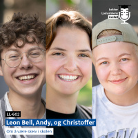 LL-602: Forandringsfabrikkens proffer om å være skeiv i skolen