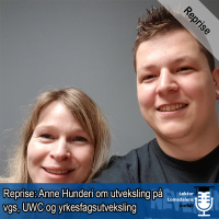 Reprise: Anne Hunderi om utveksling i videregående