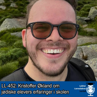 LL-452: Kristoffer Økland om jødiske elevers erfaring med norsk skole