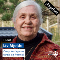Reprise: Liv Mjelde om yrkesfagenes fortid og fremtid