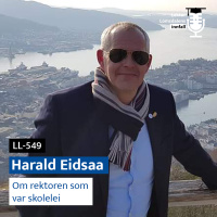 LL-549: Harald Eidsaa om rektor som var skolelei
