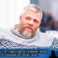 LL-287: Viggo Krüger om musikkterapi i skolen