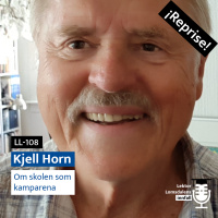 Reprise: Kjell Horn om skolen som kamparena