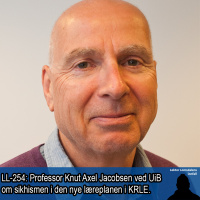 LL-254: Knut Axel Jacobsen om sikhismen