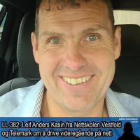 LL-382: Leif Anders Kasin om Nettskolen Telemark og Vestfold