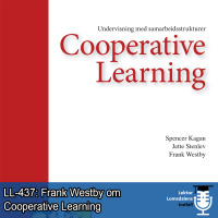 LL-437: Frank Westby om cooperative learning