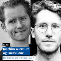 LL-534: Wiewiura og Cone og skolens plass til å være skole