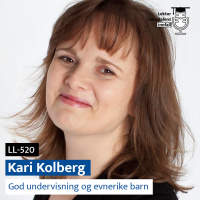 LL-520: Kari Kolberg om god undervisning for evnerike barn