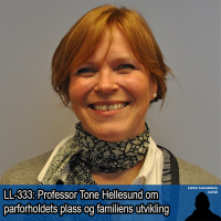 LL-333: Tone Hellesund om parforholdet i et historisk perspektiv