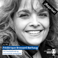 Reprise: Frédérique Brossard Børhaug om inkludering og interkulturell pedagogikk