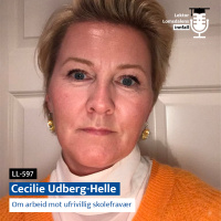 LL-597: Cecilie Udberg-Helle om arbeid mot ufrivillig skolefravær