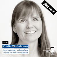 Reprise: Kristin Whitehouse om overgangen fra barnehage til skole for barn med autisme
