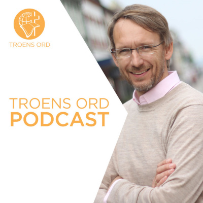 Troens Ord Podcast